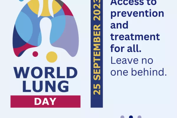 Leave No One Behind: The Forum of International Respiratory Societies calls for equitable access to prevention and treatment on World Lung Day 2023